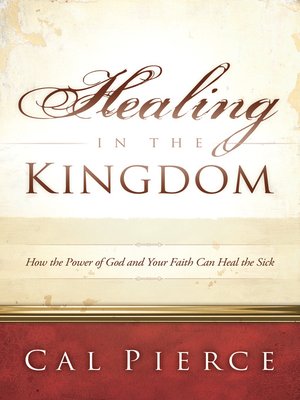 cover image of Healing in the Kingdom